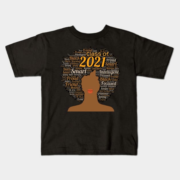 Class of 2021 Words in Afro Art Kids T-Shirt by blackartmattersshop